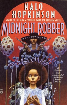 nalo-hopkinson_2000_midnight-robber-e1341837629858