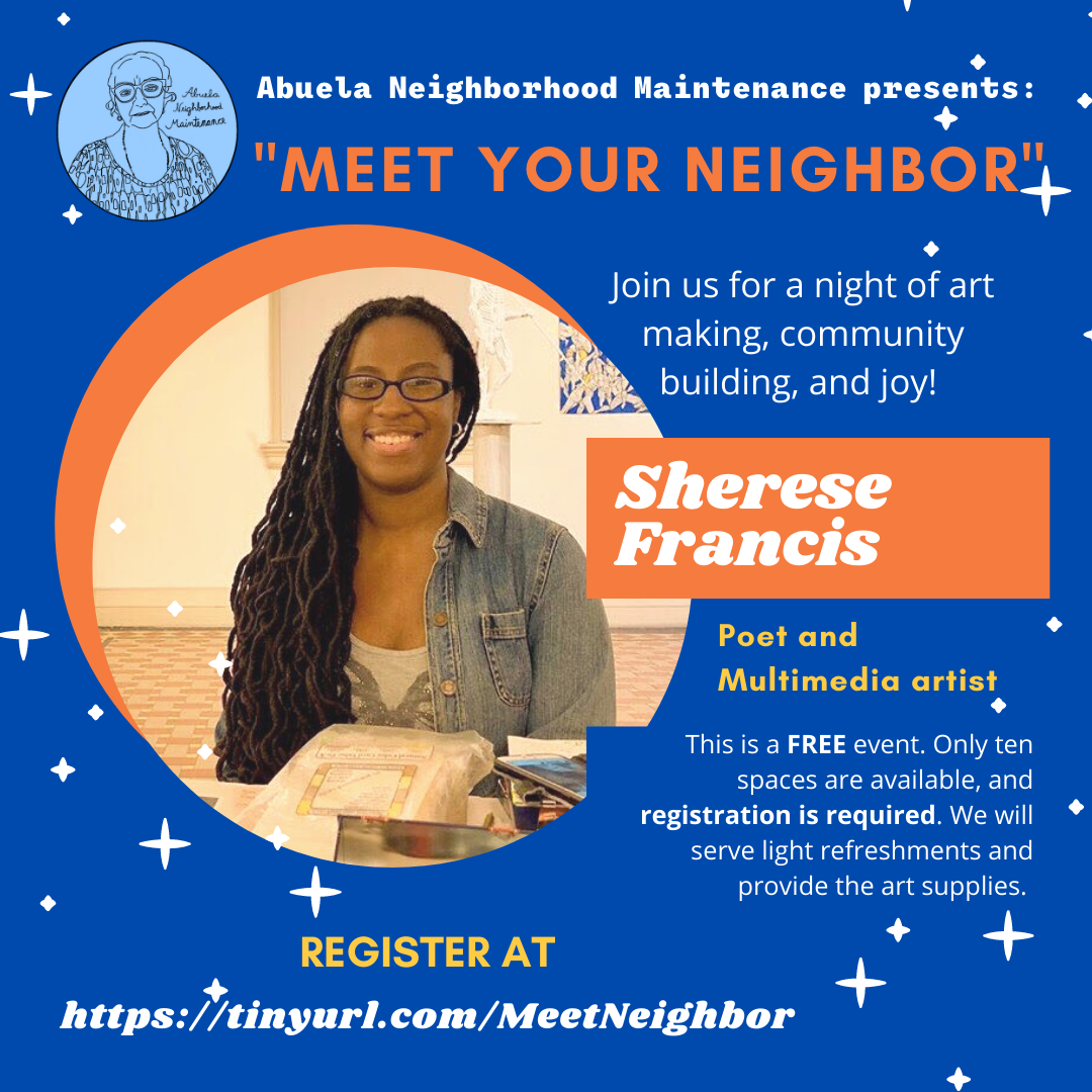 07302021_Meet your neighbor_Sherese-Francis-Abuela-Neighborhood-Maintenance